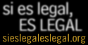 Si es legal es legal